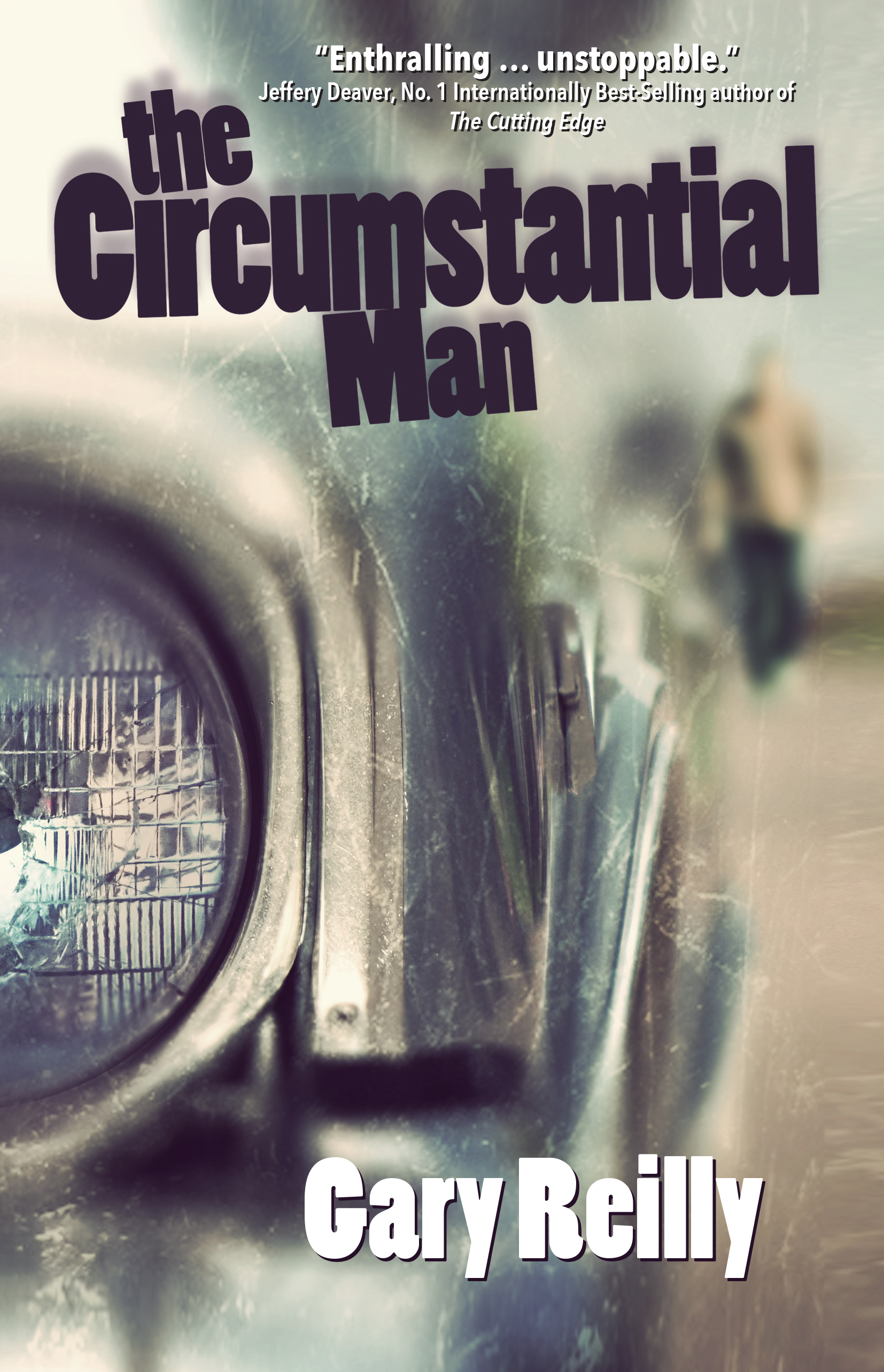 The Circumstantial Man by Gary Reilly
