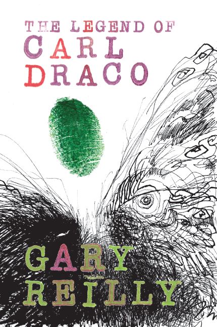 Legend of Carl Draco by Gary Reilly